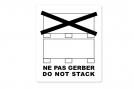Etiquette adhésive NE PAS GERBER / DO NOT STACK + Picto -130x110 mm (x1000)